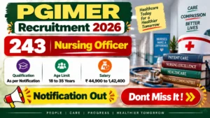 pgimer-nursing-officer-recruitment-2026-notification-out-apply-online-for-243-posts-6aa14bdd4b34739259490-1200-300x169 PGIMER Nursing Officer Recruitment 2026 Notification Out - Apply Online for 243 Posts
